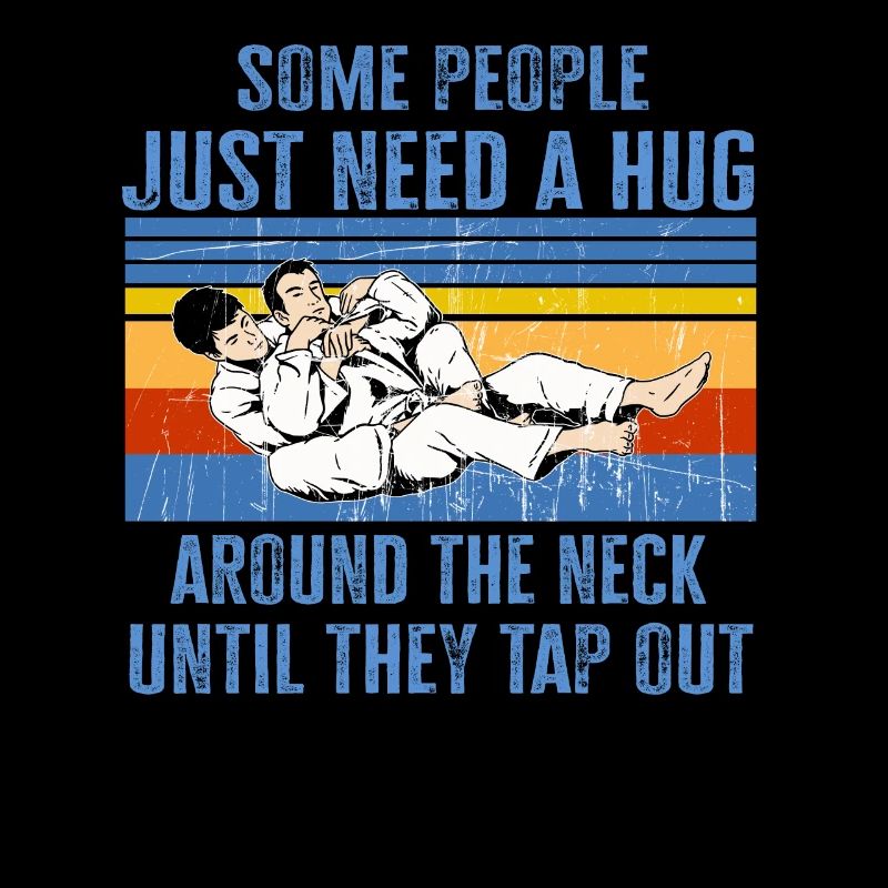 Some People Just Need A Hug Cage Fighter