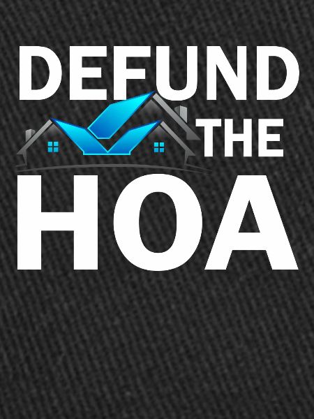 Defund The HOA