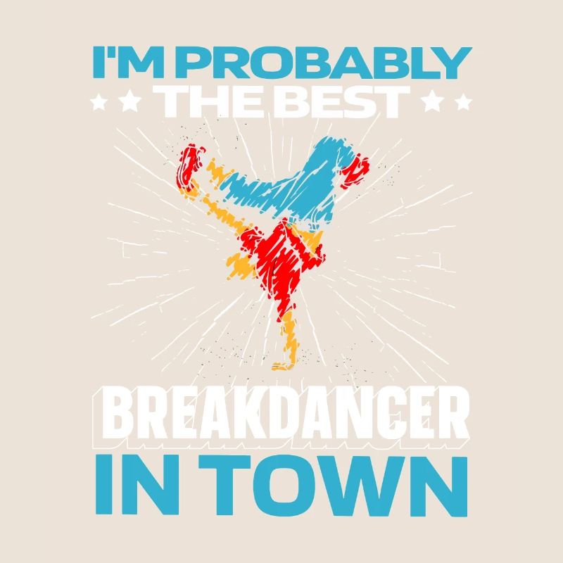 Breakdance Breakdancer Breakdancing Funny