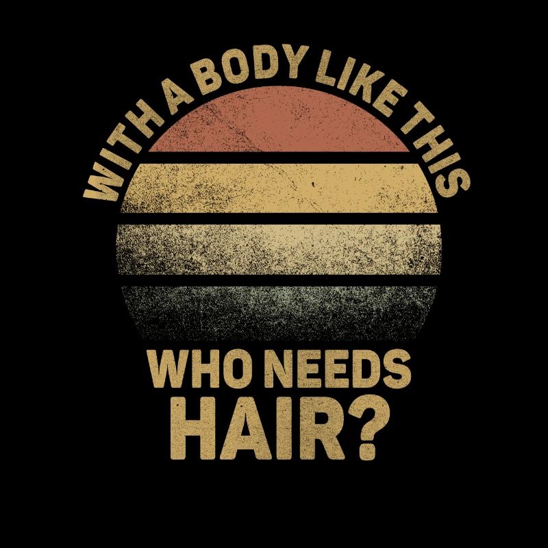 Avec un corps comme celui-ci qui a besoin de cheveux