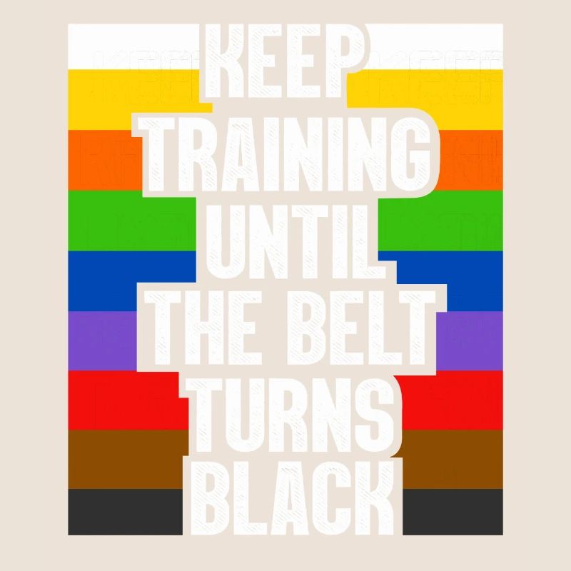 Trainiere weiter, bis der Gürtel schwarz wird