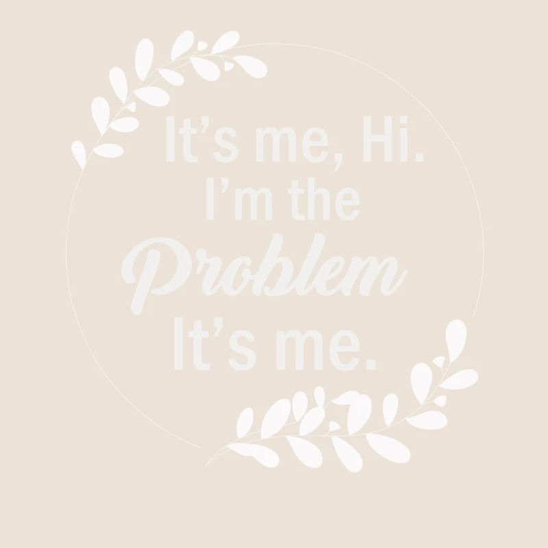 Ich bin's, hallo, ich bin das Problem