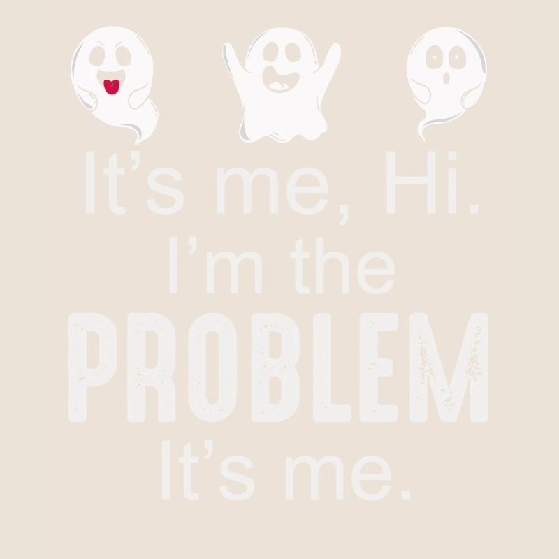 Ich bin's, hallo, ich bin das Problem
