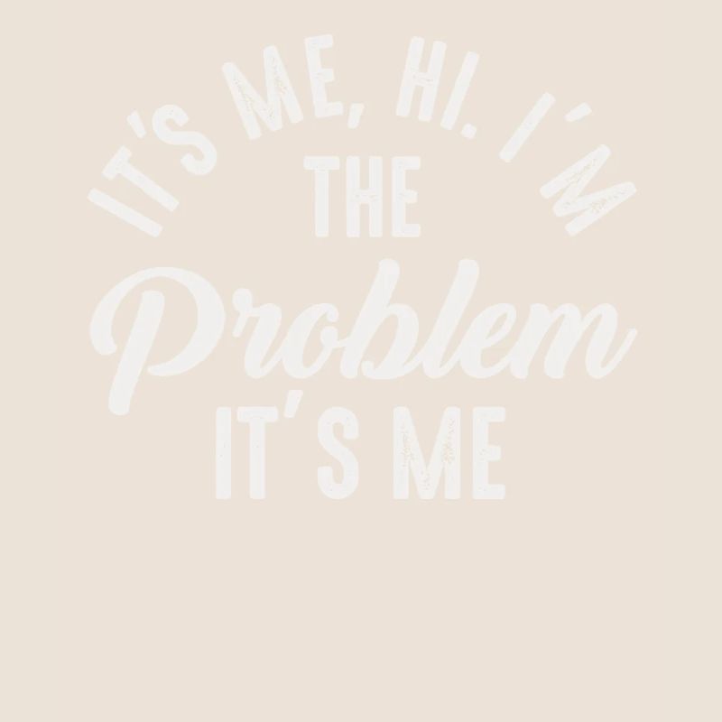 Ich bin's, hallo, ich bin das Problem