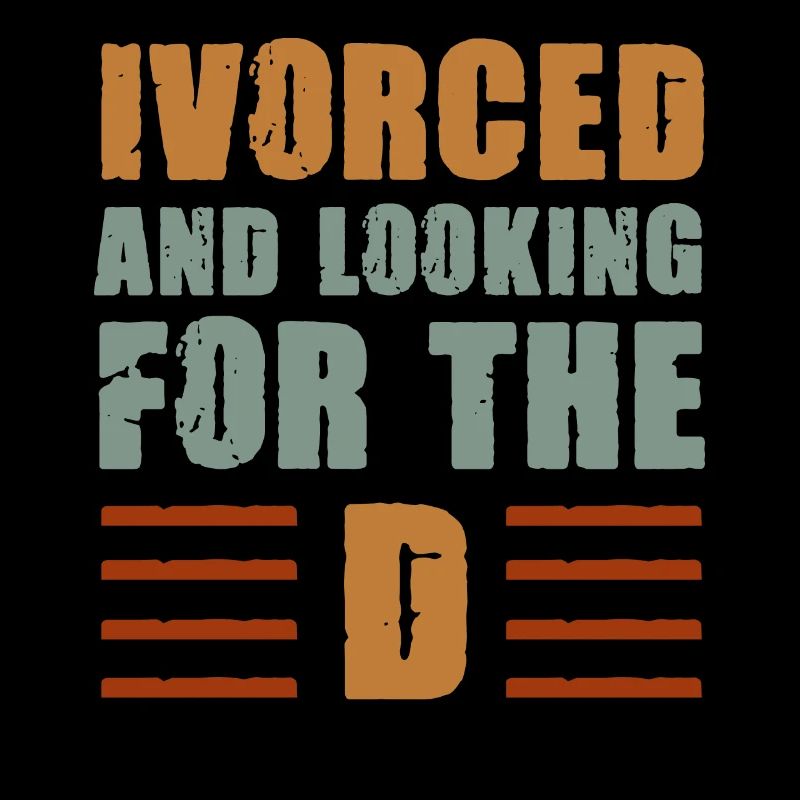 Ivorced And Looking For The D Divorced Tee