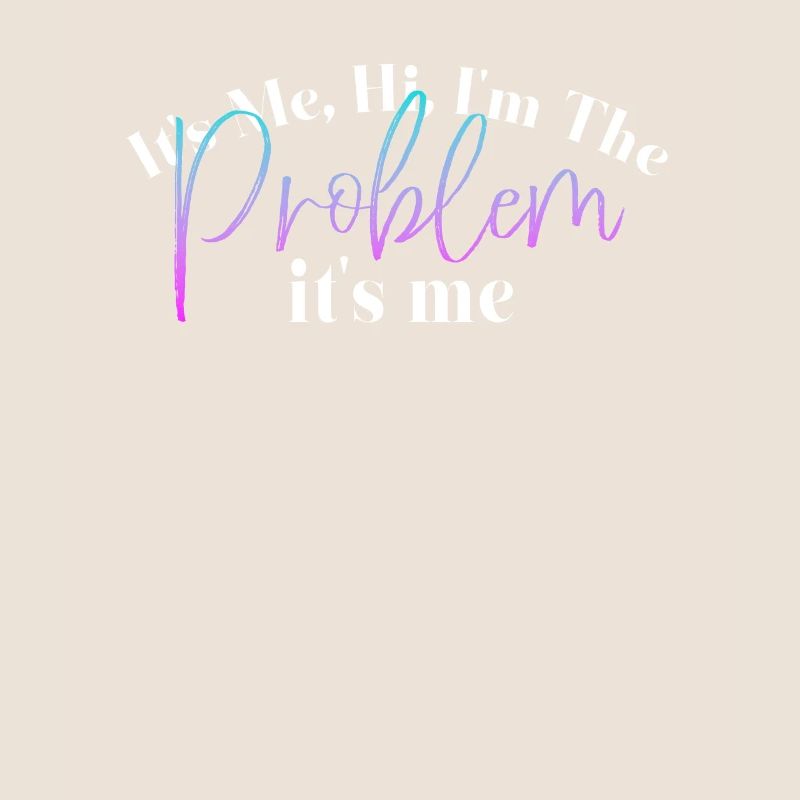 Ich bin's, hallo, ich bin das Problem
