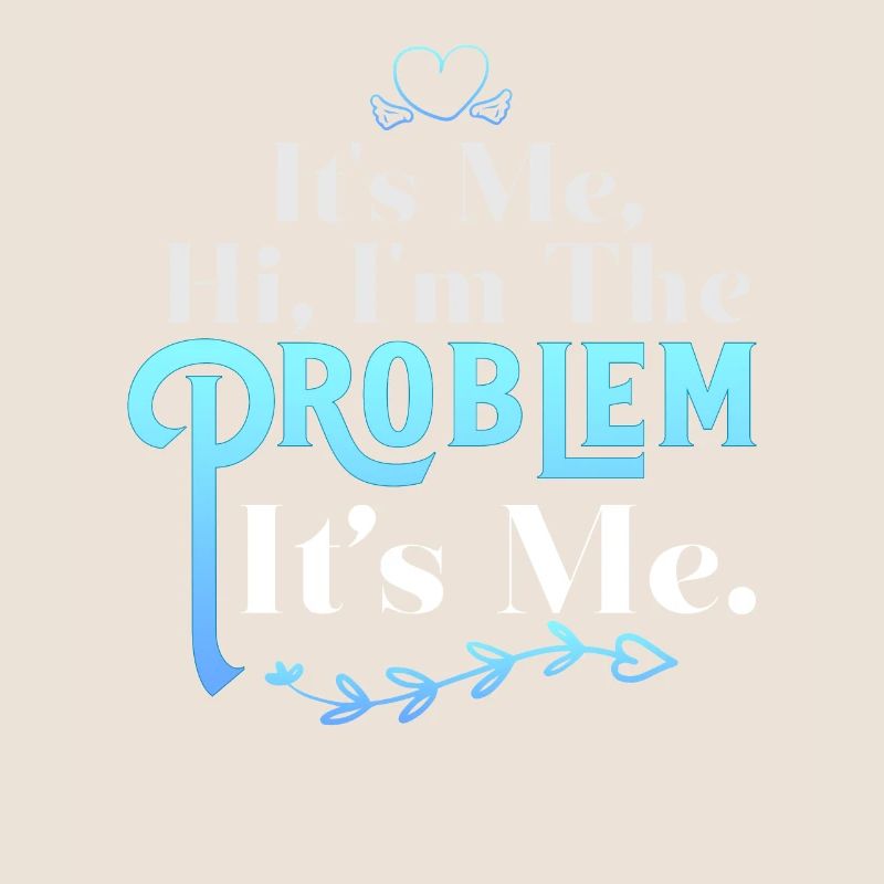 Ich bin's, hallo, ich bin das Problem