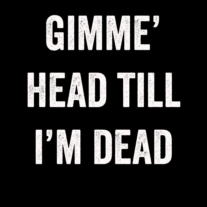 Gimme Head Till I’m Dead 80s Lovers