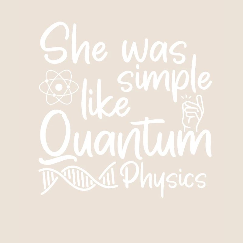 Physik Phyiker Witzig Quantenphysik