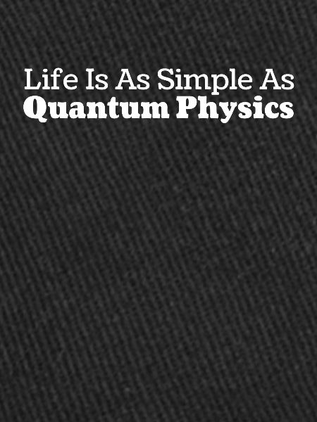 Physique Physiciens Humour Physique quantique