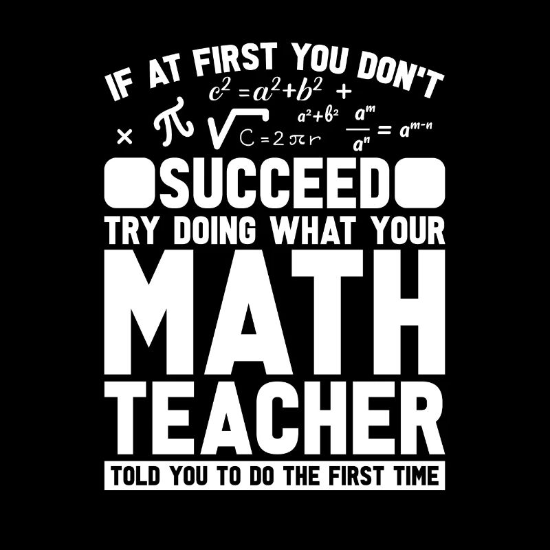 Math Teacher Math Teacher Sarcastic