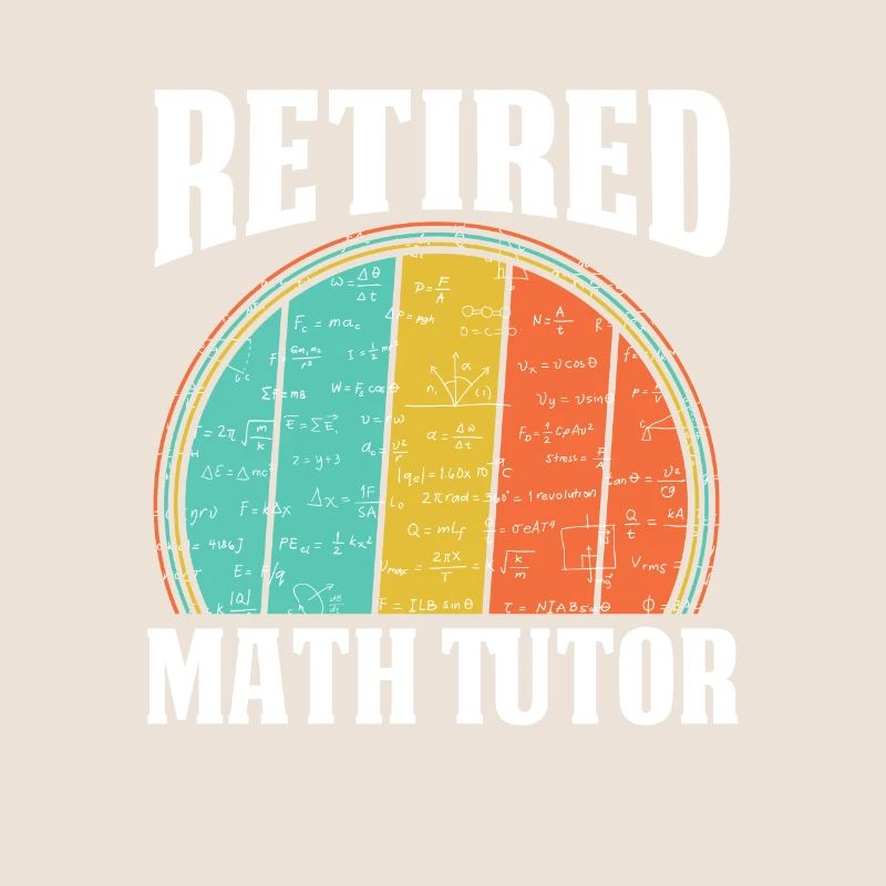 Math Teacher Math Retired Teacher