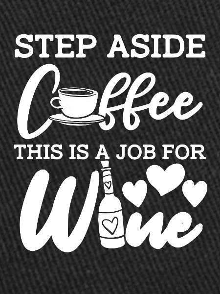 Wine, Winemaker, Coffee, Wine