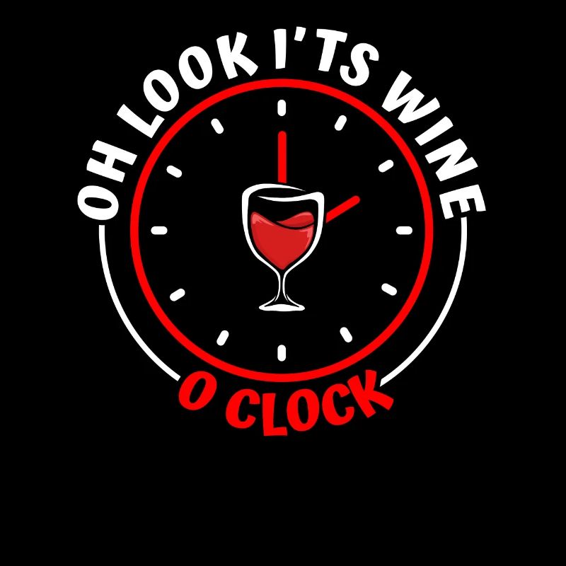Wein Winzer Oh Look Its Wine Oclock