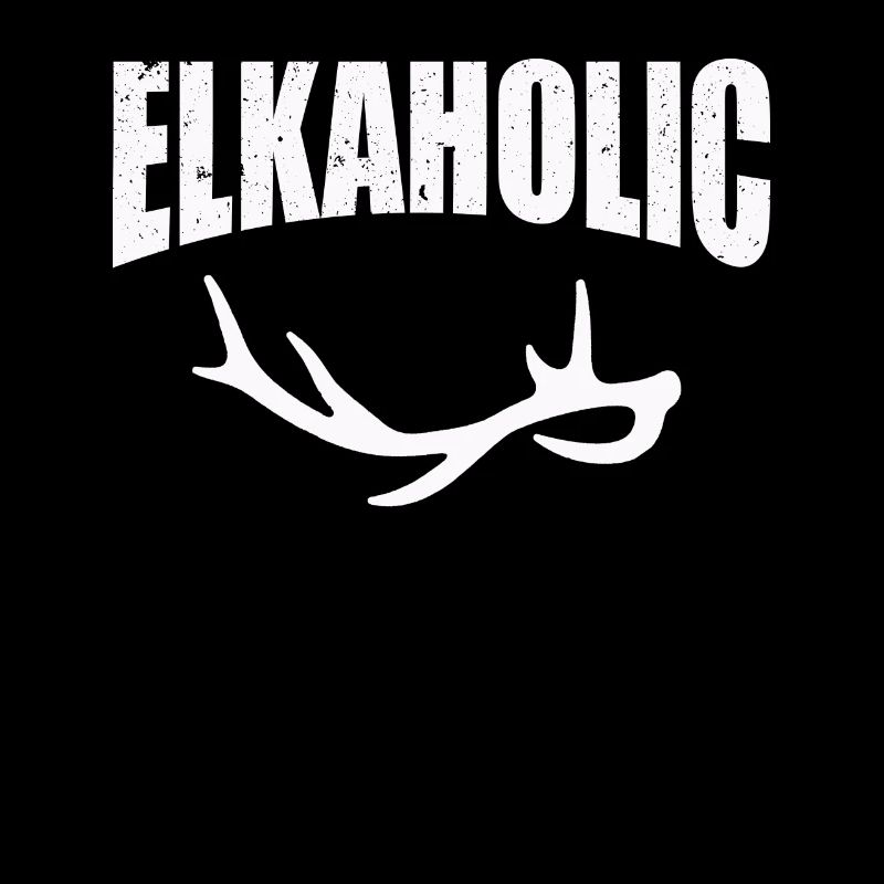 Elchjagd Elkaholic Jäger