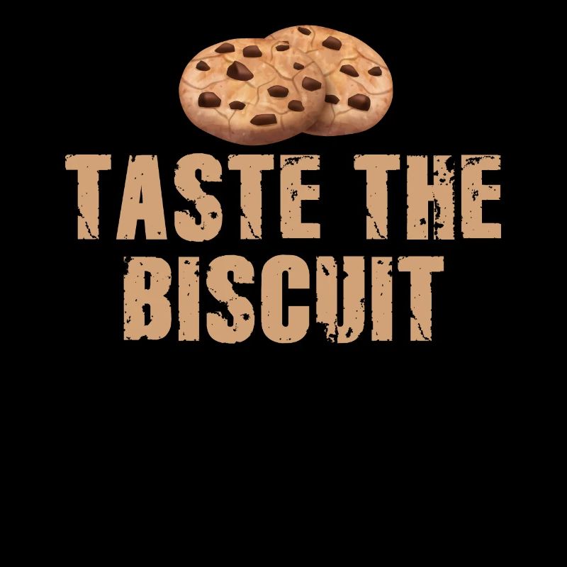 Taste The Biscuit Taste The Goodness