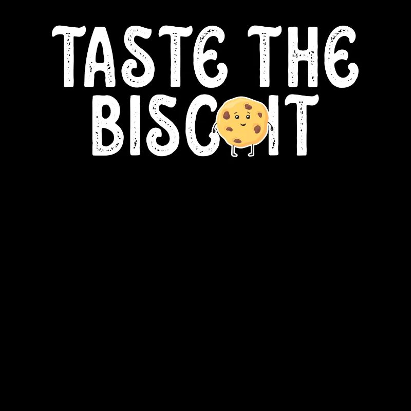 Taste The Biscuit Taste The Goodness