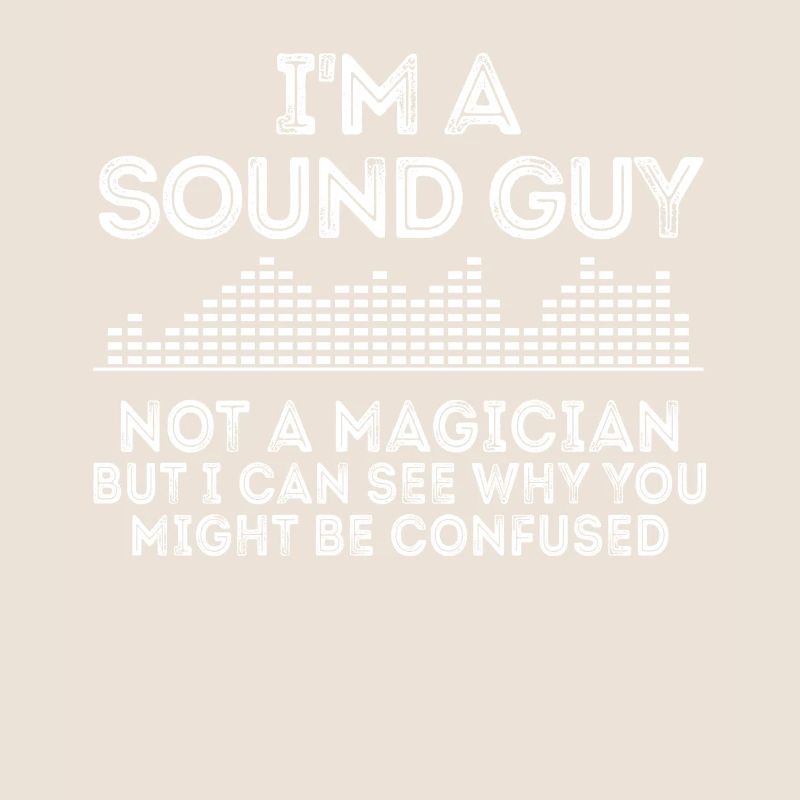 Sound Guy ist kein Zauberer