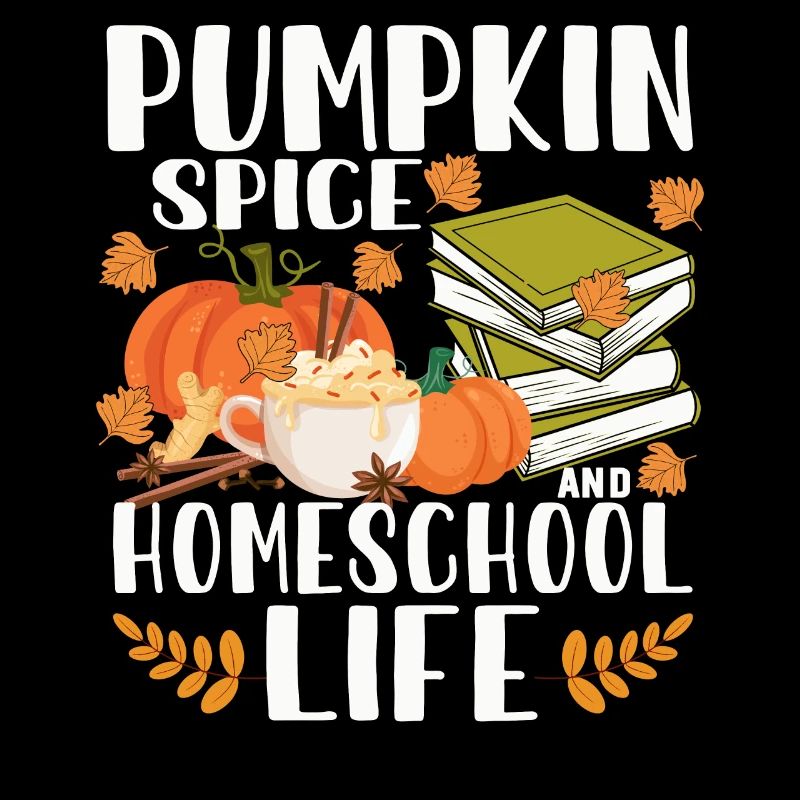 Pumpkin Spice And Homeschool Life