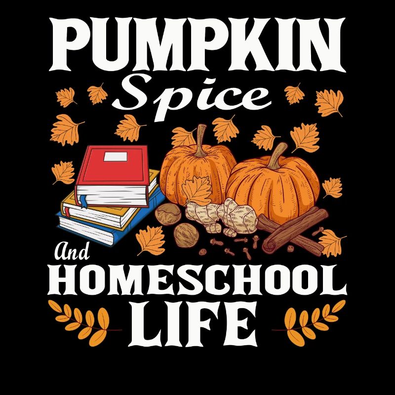 Pumpkin Spice And Homeschool Life