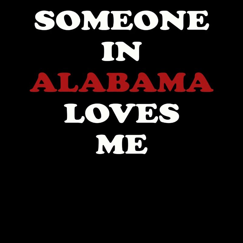 Quelqu’un en Alabama m’aime
