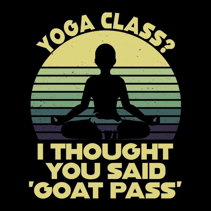 Yogastunde oder Ziegenpass