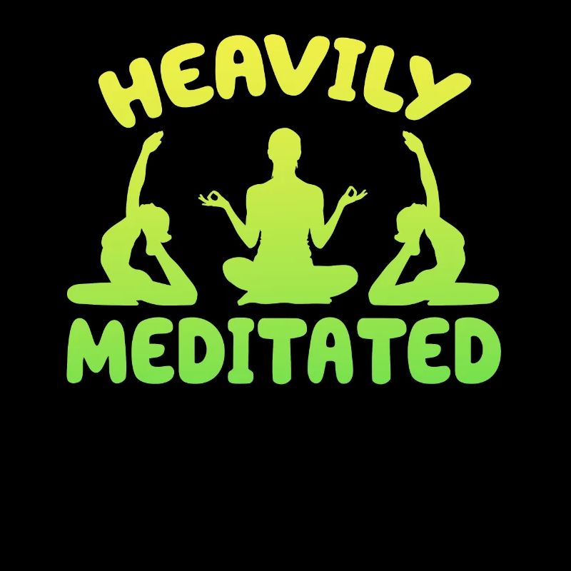 Heavily Meditated