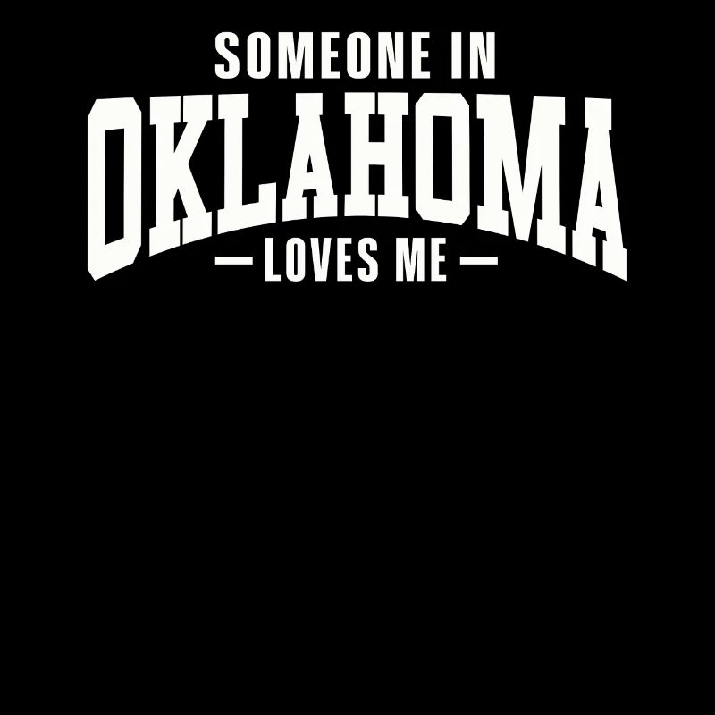 Jemand in Oklahoma liebt mich