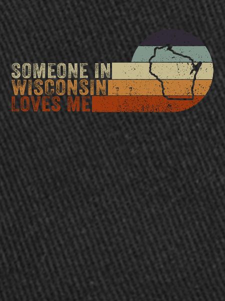 Quelqu’un dans le Wisconsin m’aime