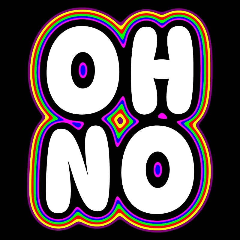 Oh No