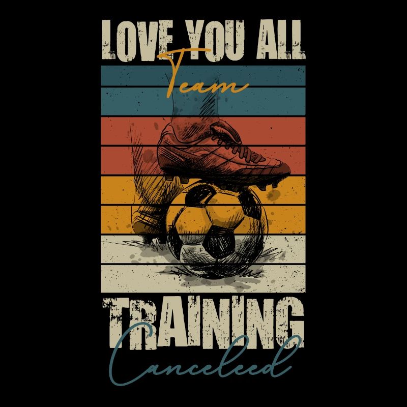 Ich liebe euch alle Teamtraining abgesagt