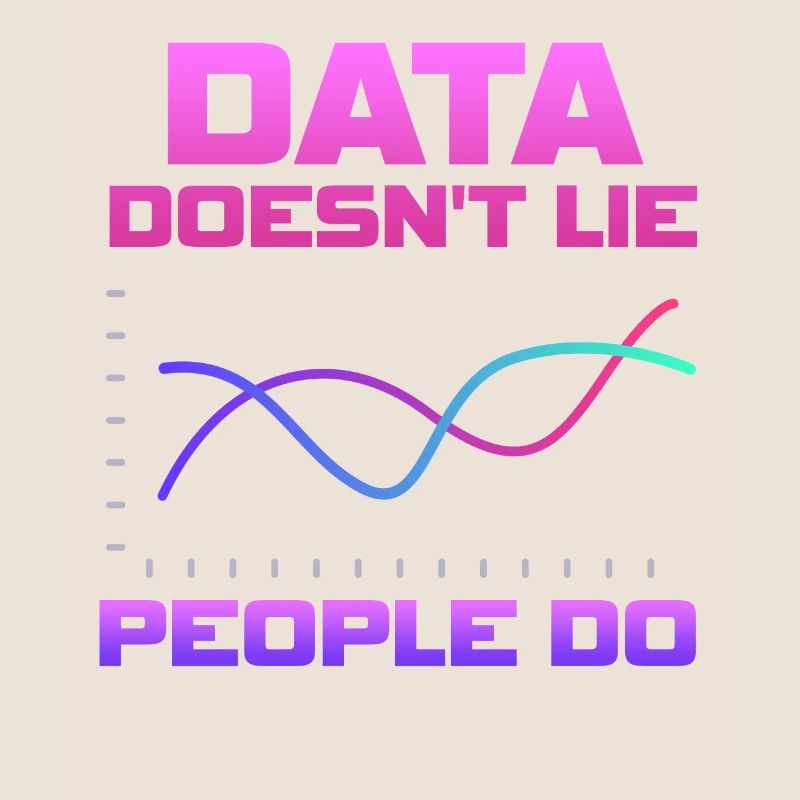 Daten lügen nicht, Menschen machen Datenanalysten