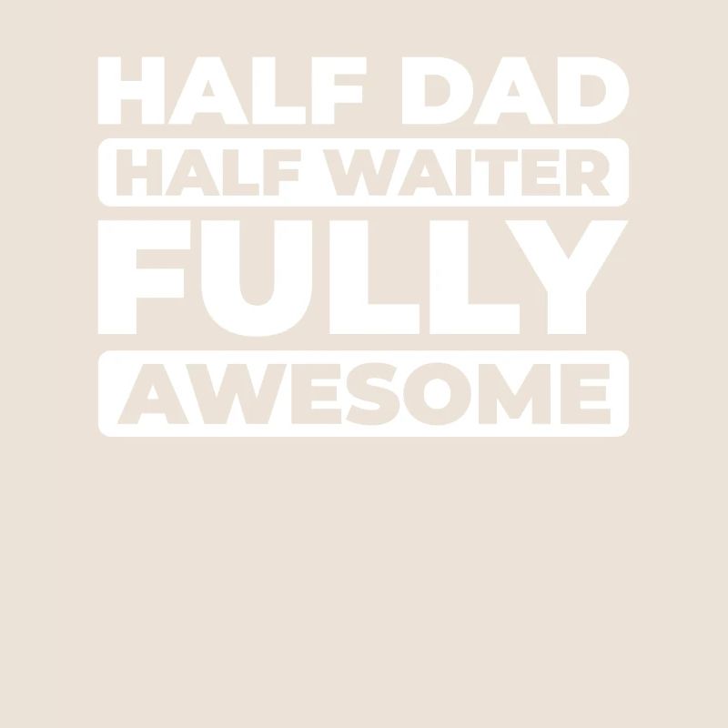 Kellner Kellnerin Father Dad