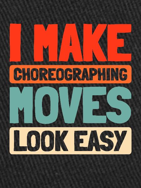 Choreographer