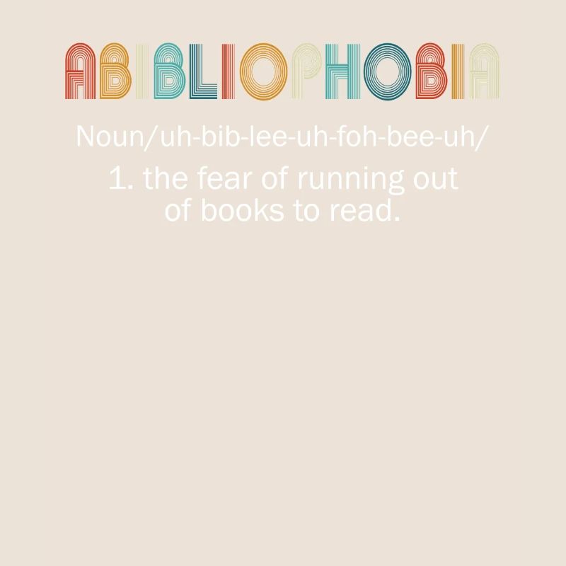Abibliophobia Bookworm Livres de lecture