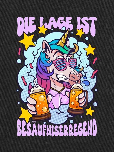 Die Lage Ist Besäufniserregend