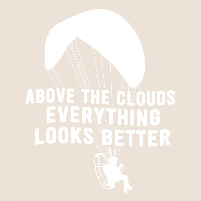 Above The Clouds Everything Looks Better