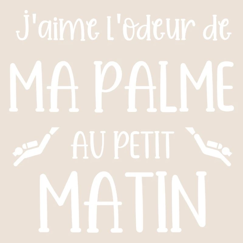 j'aime l'odeur de ma palme