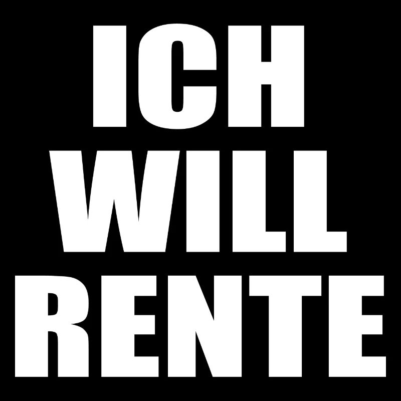Ich Will Rente