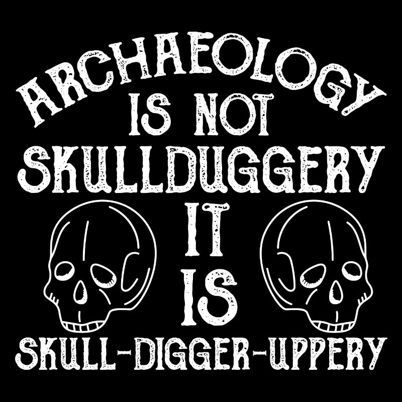 Archaeology Gift Archaeologist