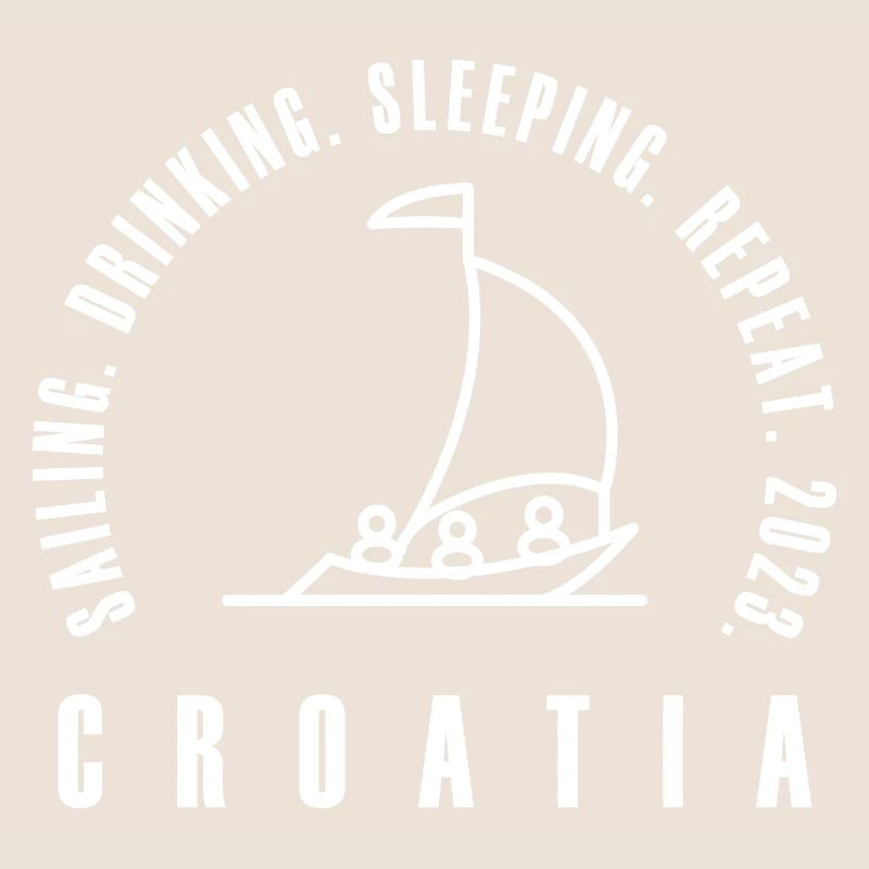 sailing drinking sleeping repeat 2023