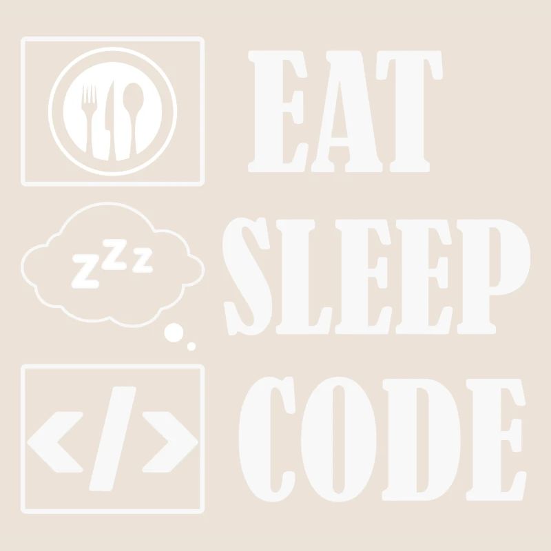 Eat Sleep Code Coding Software