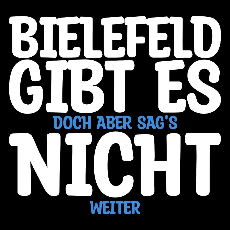 Bielefeld gibt es nicht Geschenk