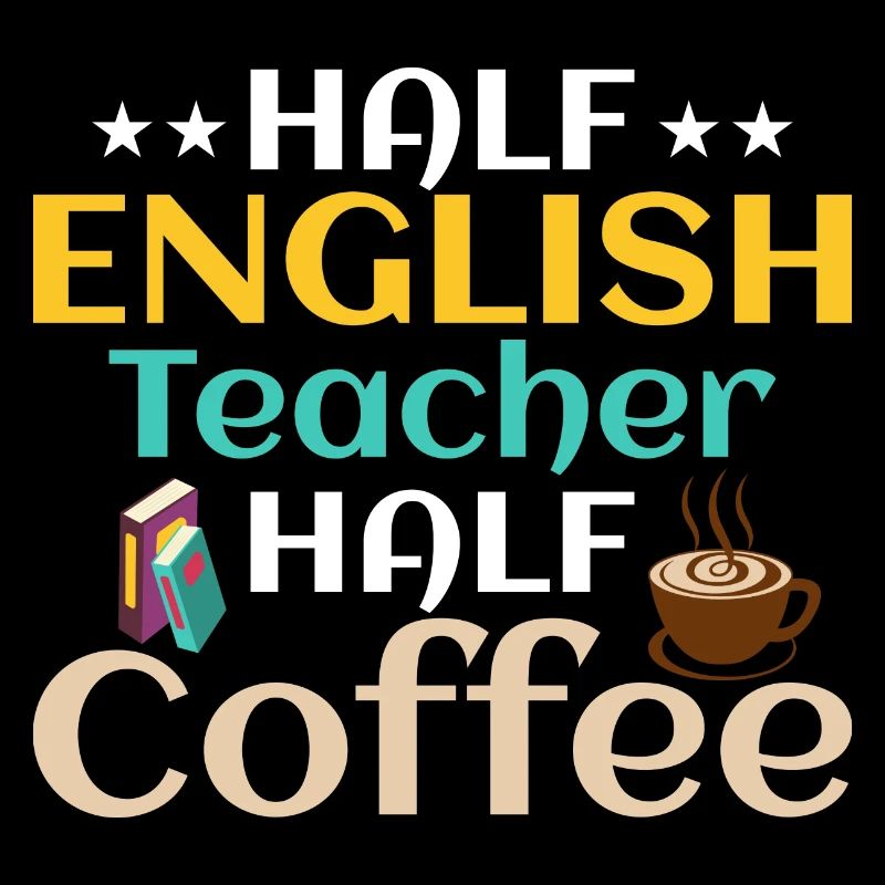 Moitié professeur d’anglais Moitié café Grammaire de langue