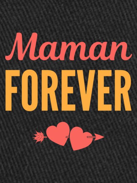 Maman Forever