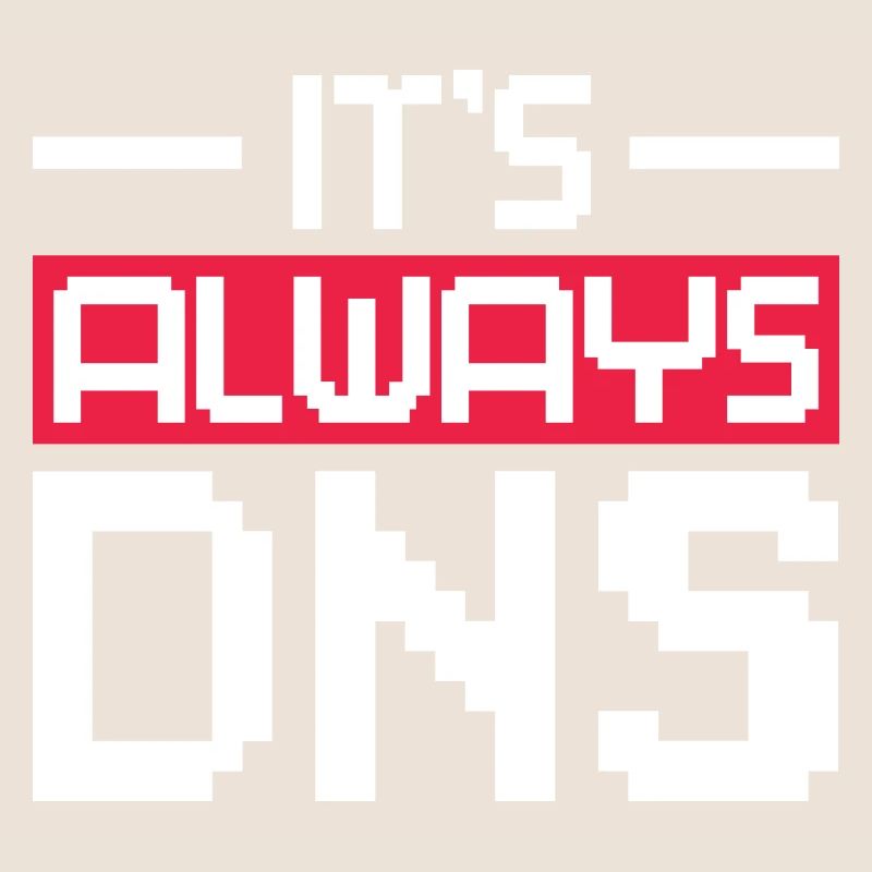 It's Always DNS Network Admin