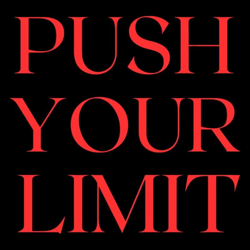 Push your limit