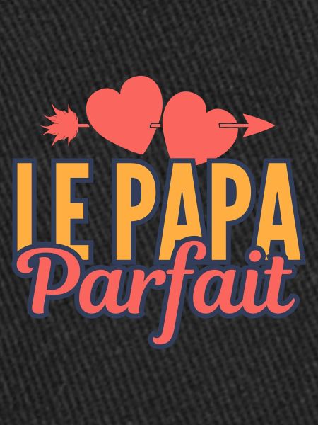 Le papa parfait