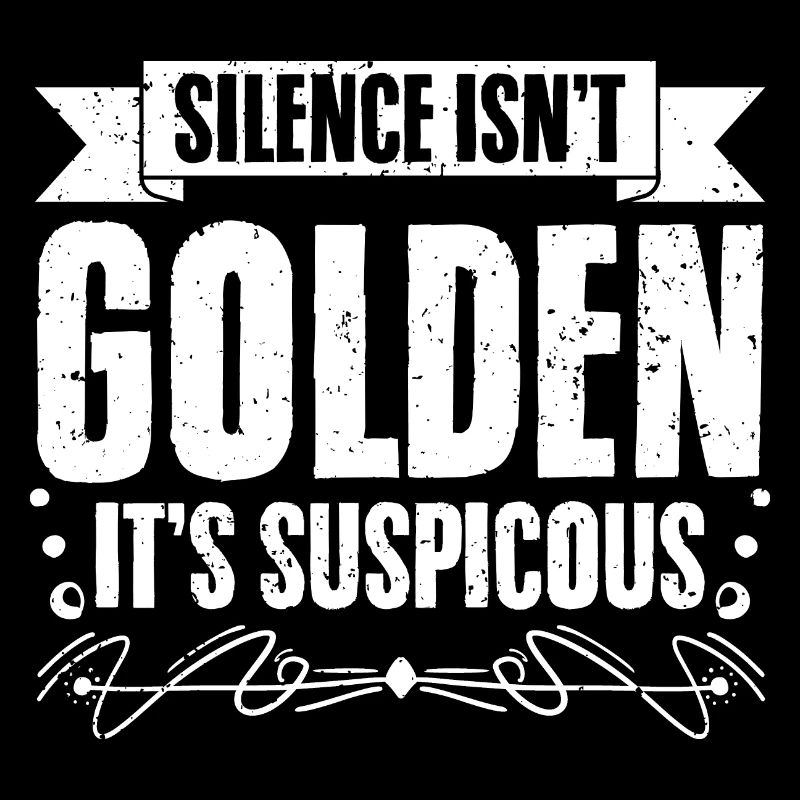 Le silence n’est pas d’or c’est suspect drôle Momday