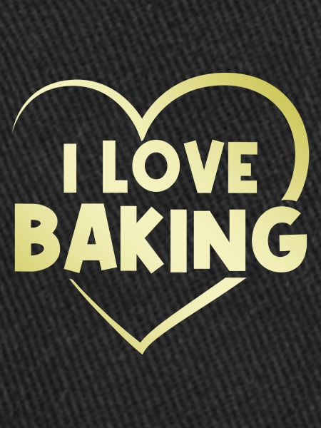 I love baking